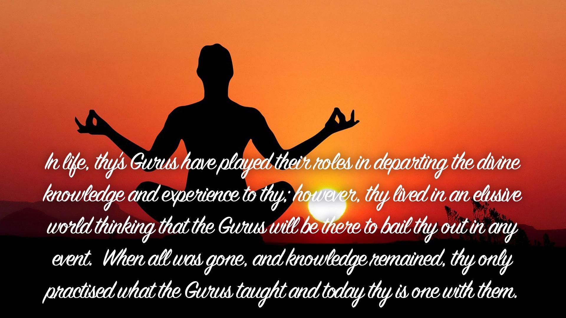 ⁣"In life, thy's Gurus have played their roles...| Quote 75#spirituality #spiritual #quotes #quotes