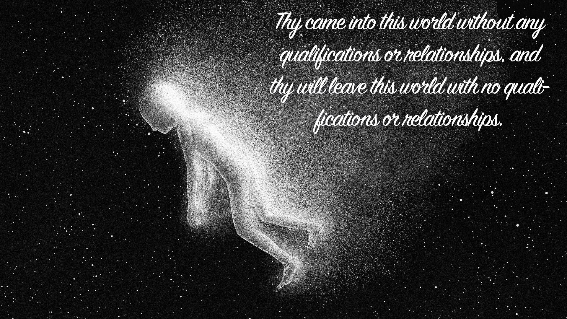 Thy came into this world without any...| Quote 88 #spirituality #spiritual #quotes #quotes