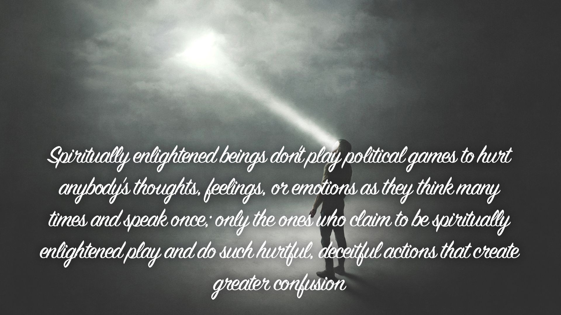 Spiritually enlightened beings don’t...| Quote 181#spirituality #spiritual #quotes #quotes