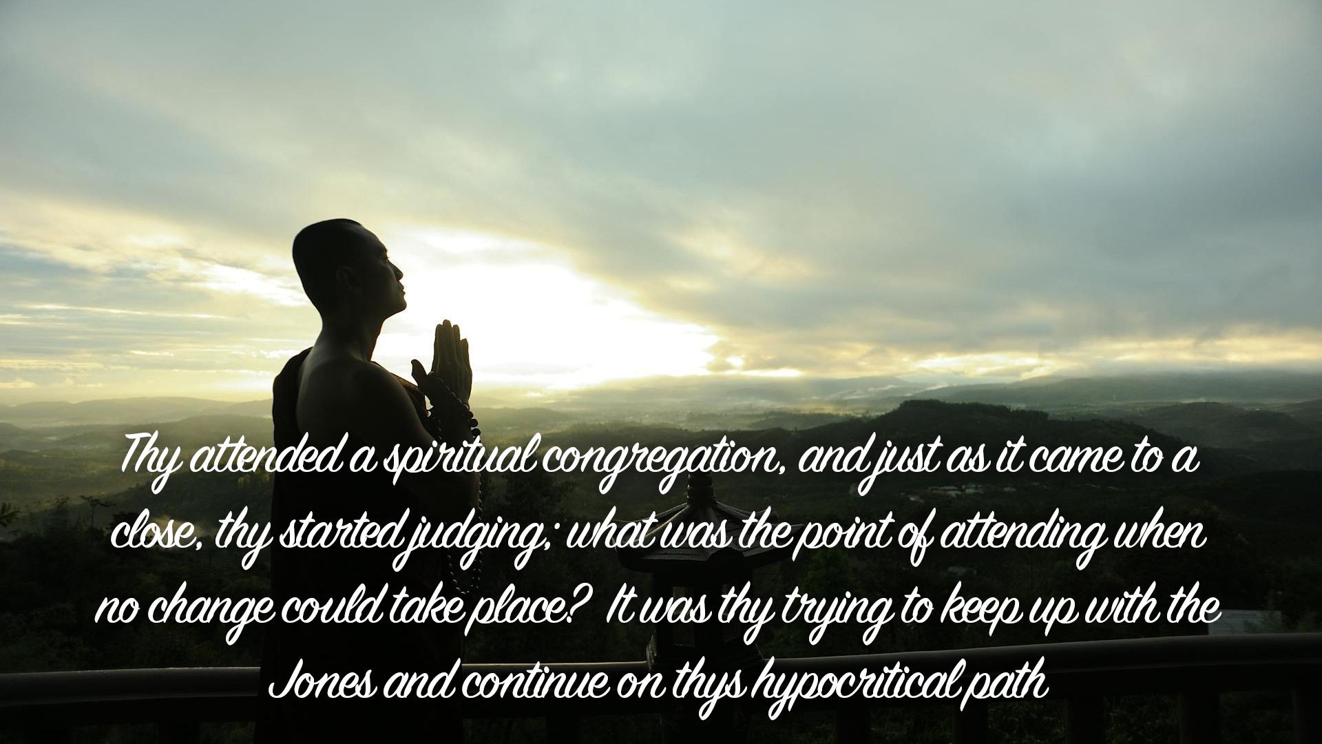 Thy attended a spiritual congregation...| Quote 176#spirituality #spiritual #quotes #quotes